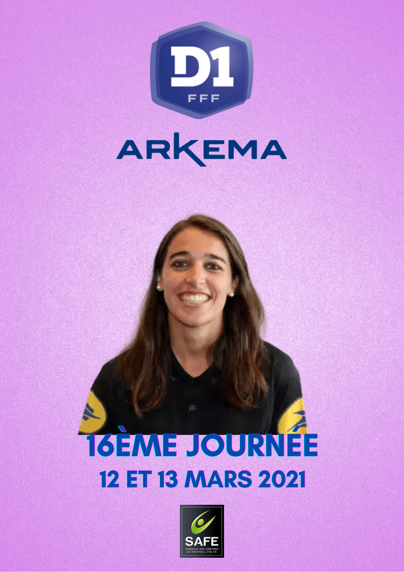 Désignations 16ème journée de D1 Arkema